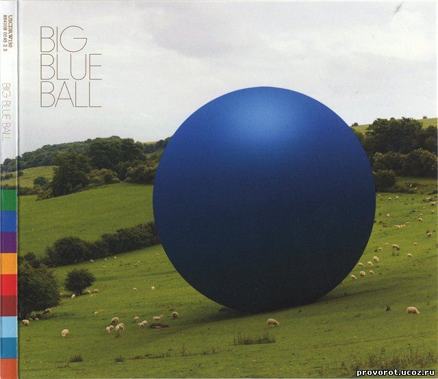 Peter Gabriel - Big Blue Ball - 2008 